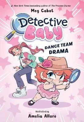 Detective Baby: Dance Team Drama
