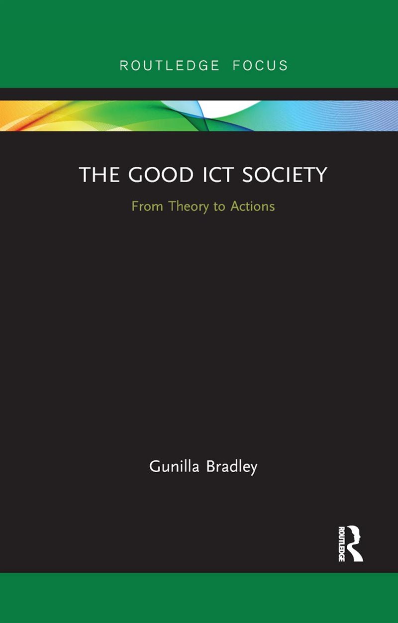 The Good ICT Society