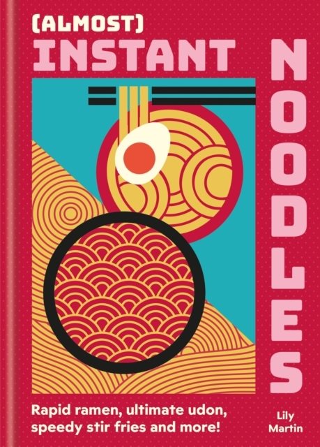 (Almost) Instant Noodles