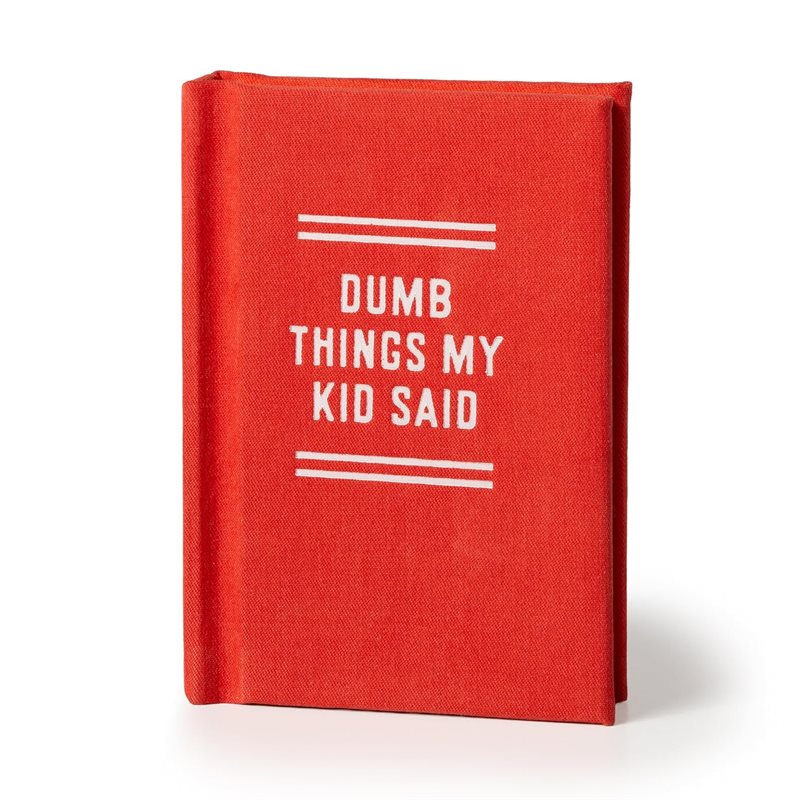 Dumb Things My Kid Said Tiny Diary