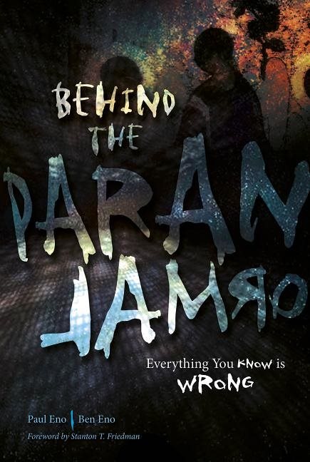 Behind the paranormal - everything you know is wrong