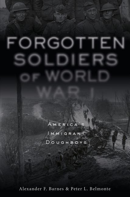 Forgotten Soldiers Of World War I