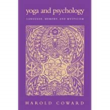 Yoga and Psychology: Language, Memory, and Mysticism