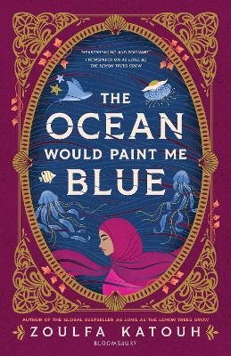 The Ocean Would Paint Me Blue
