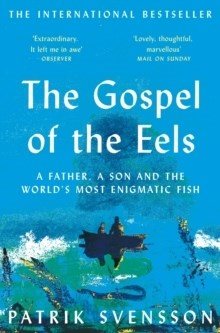 The Gospel of the Eels