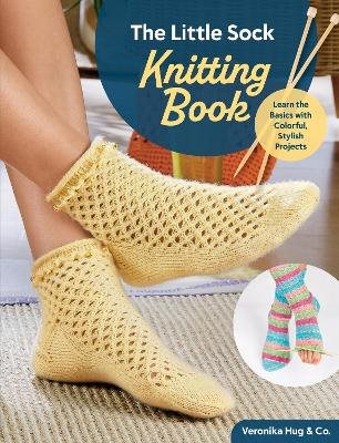 The Little Sock Knitting Book