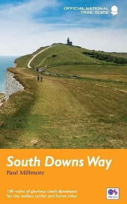 South downs way - national trail guide