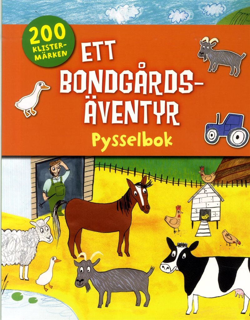 Ett bondgårdsäventyr : pysselbok