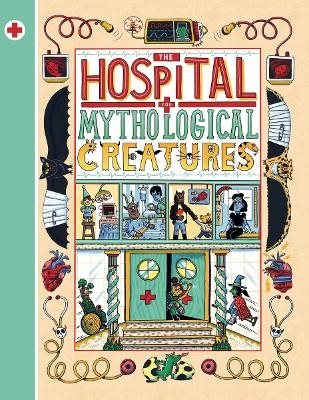 The Hospital for Mythological Creatures