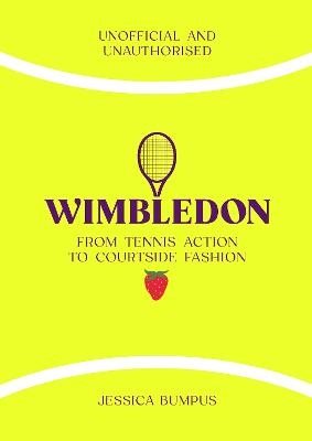 Wimbledon: From Tennis Action to Courtside Fashion