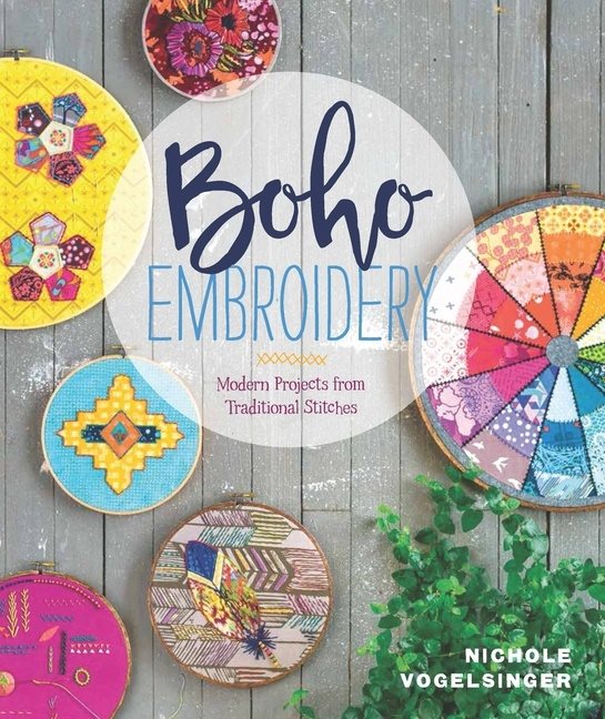 Boho embroidery - modern projects from traditional stitches