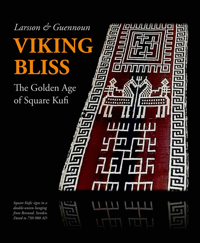 Viking Bliss: The Golden Age of Square Kufi