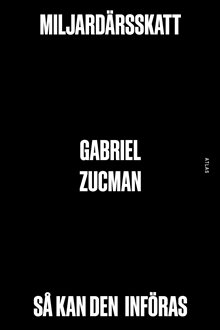 Miljardärsskatt : så kan den införas