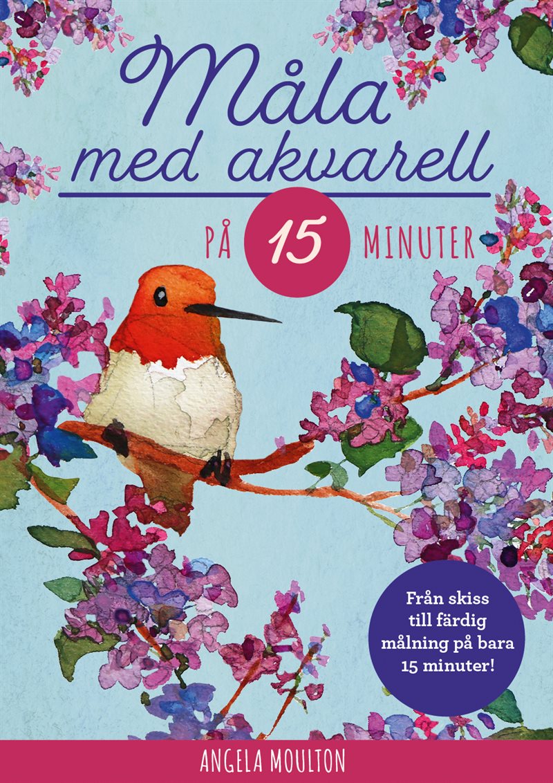 Måla med akvarell på 15 minuter