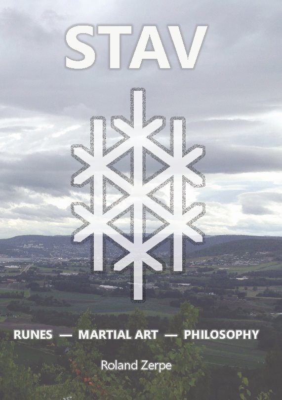 Stav : Runes, Martial Art, Philosophy