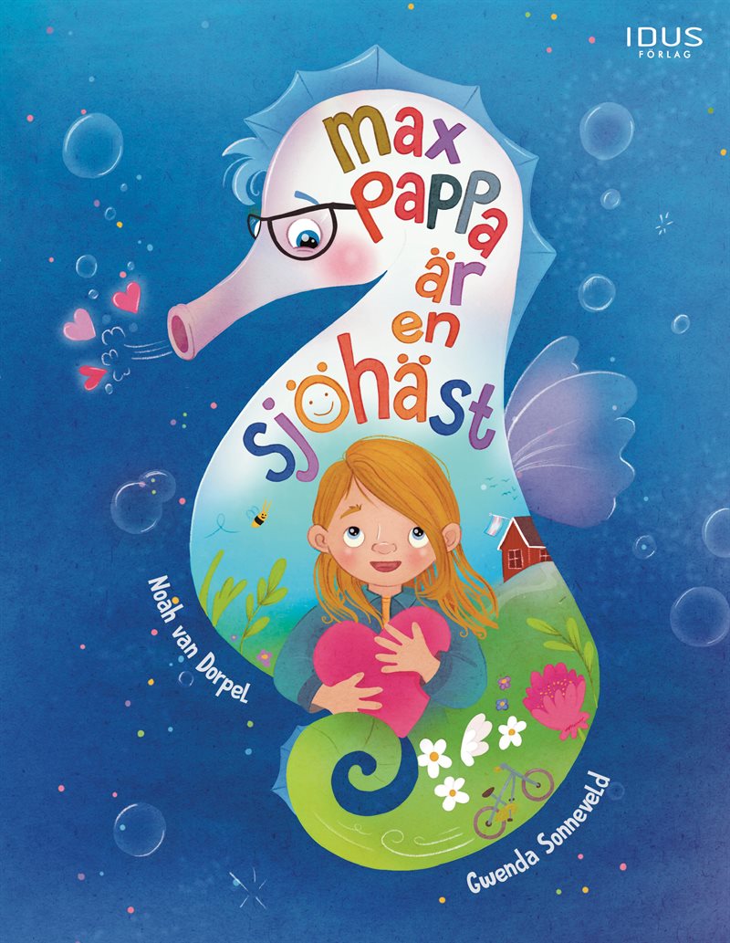 Max pappa är en sjöhäst