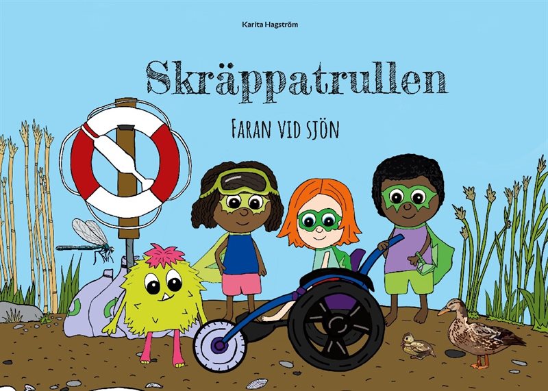 Skräppatrullen : faran vid sjön