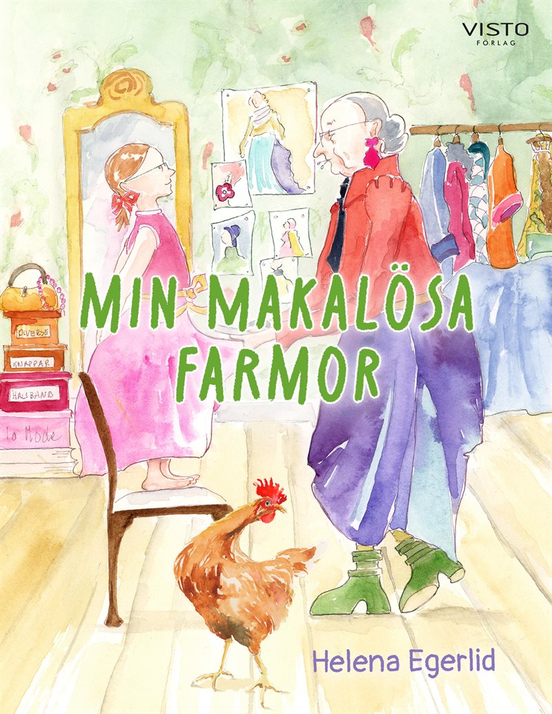 Min makalösa farmor