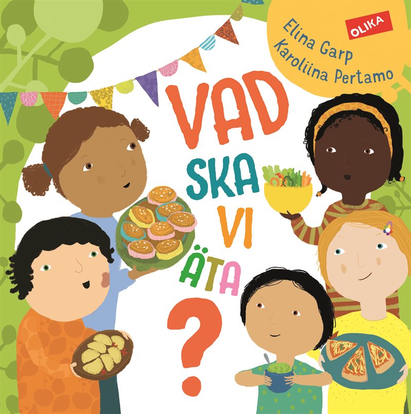 Vad ska vi äta? : barnet första bok om världens mat