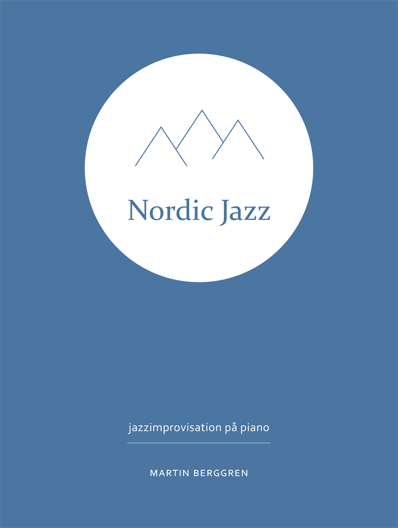 Nordic Jazz : jazzimprovisation på piano