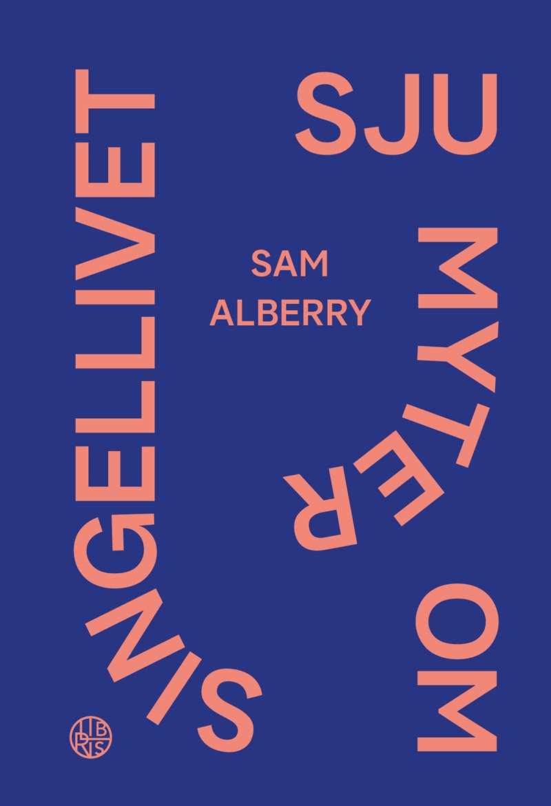 Sju myter om singellivet