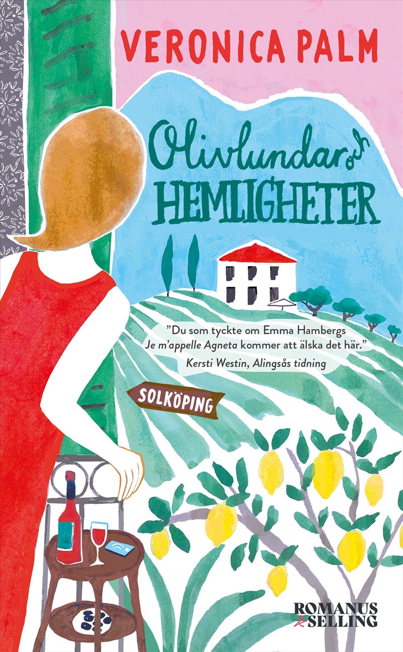 Olivlundar och hemligheter : Solköpingserien