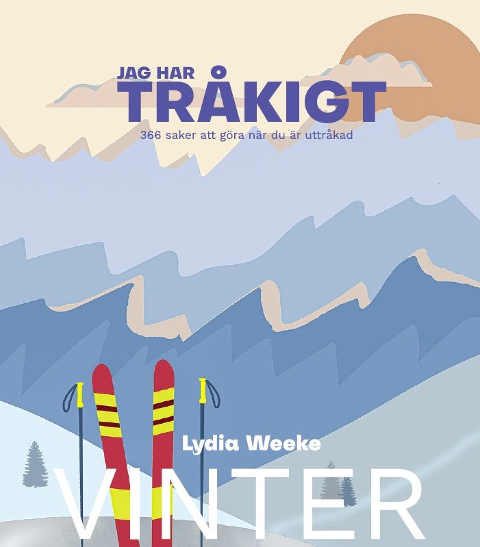 Jag har tråkigt. Vinter