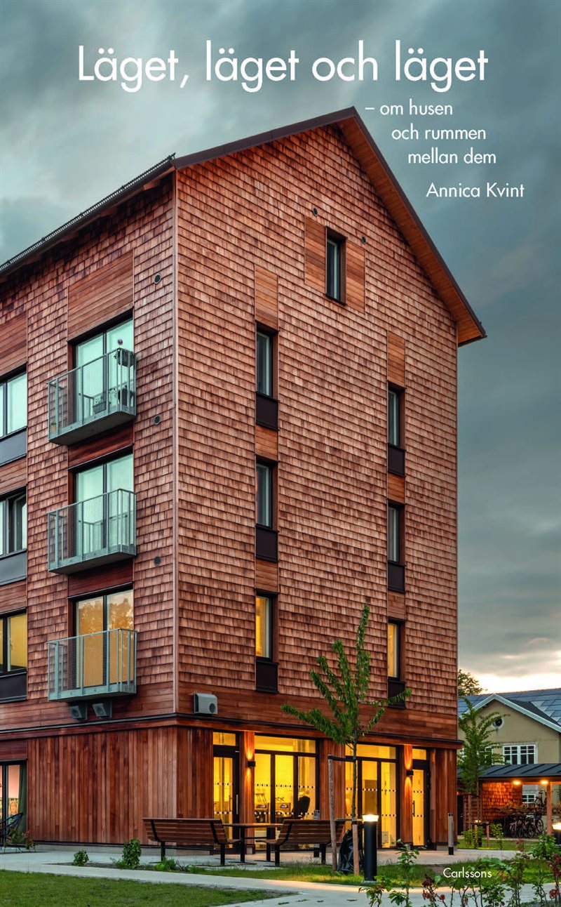 Läget, läget och läget: Om husen och rummen mellan dem