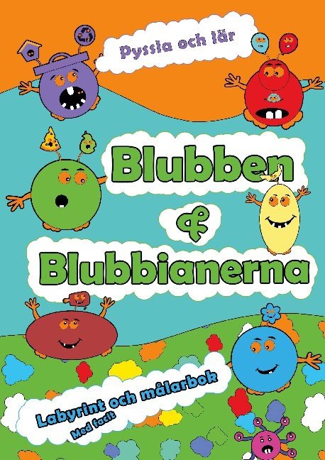 Blubben och Blubbianerna Labyrint och Målarbok : Blubben och Blubbianernas