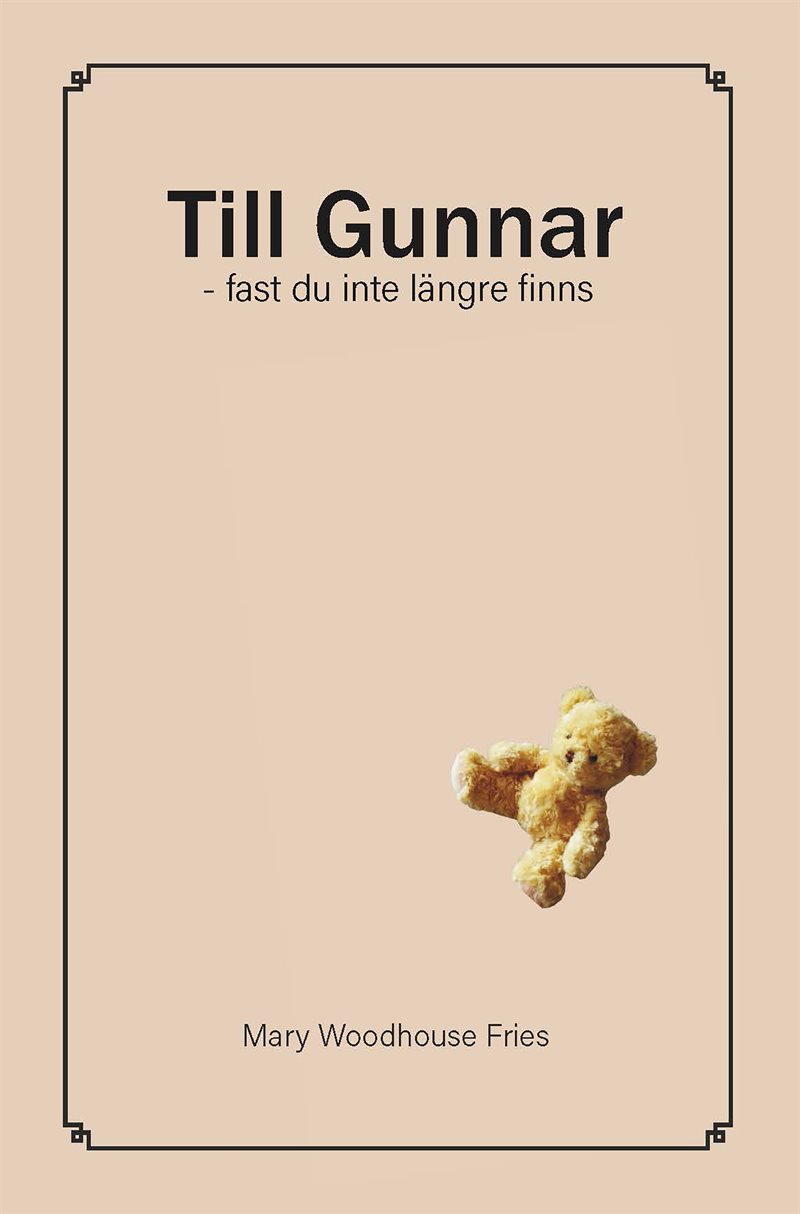 Till Gunnar fast du inte längre finns