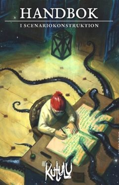 Kutulu – Handbok i scenariokonstruktion