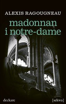 madonnan i notre-dame