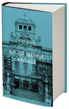 August Brunius, kritiker