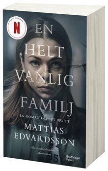 En helt vanlig familj