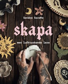 Skapa med lufttorkande lera