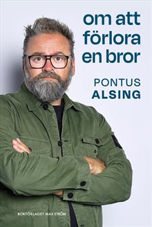 Om att förlora en bror