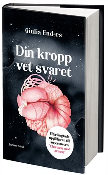 Din kropp vet svaret