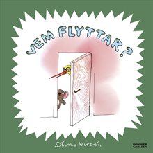 Vem flyttar?