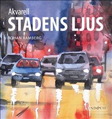 Akvarell : stadens ljus