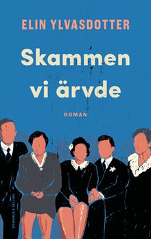 Skammen vi ärvde