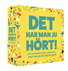 Det har man ju hört (SE)