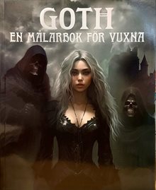 Goth : målarbok för vuxna